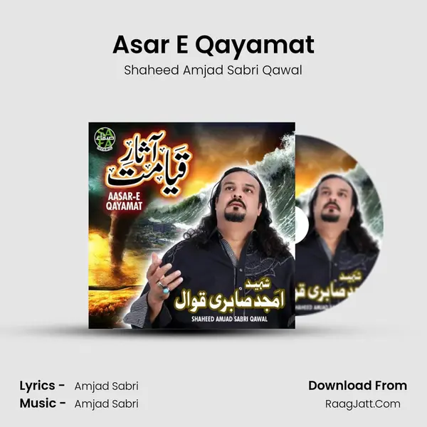 Asar E Qayamat - Shaheed Amjad Sabri Qawal