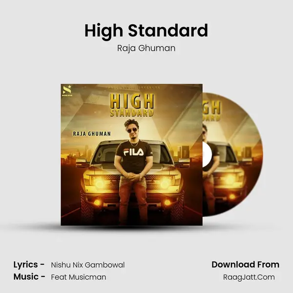 High Standard MP3 Song by Raja Ghuman Cover