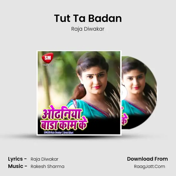 Tut Ta Badan MP3 Song by Raja Diwakar Cover
