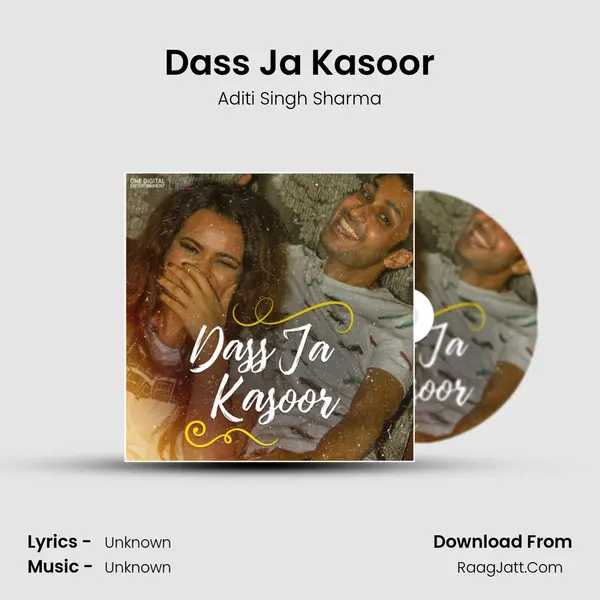 Dass Ja Kasoor - Single - Aditi Singh Sharma