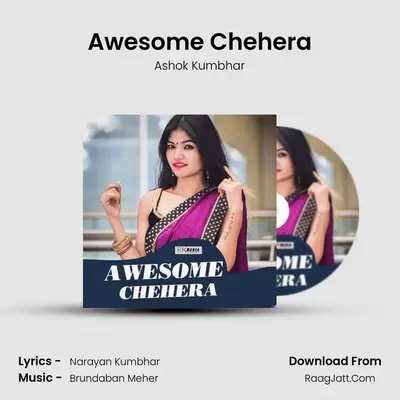 Awesome Chehera MP3 Song by Ashok Kumbhar Cover