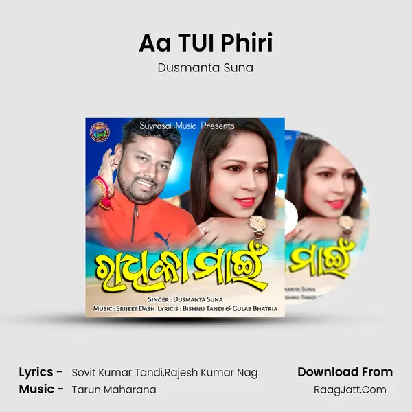 Aa TUI Phiri MP3 Song by Dusmanta Suna Cover