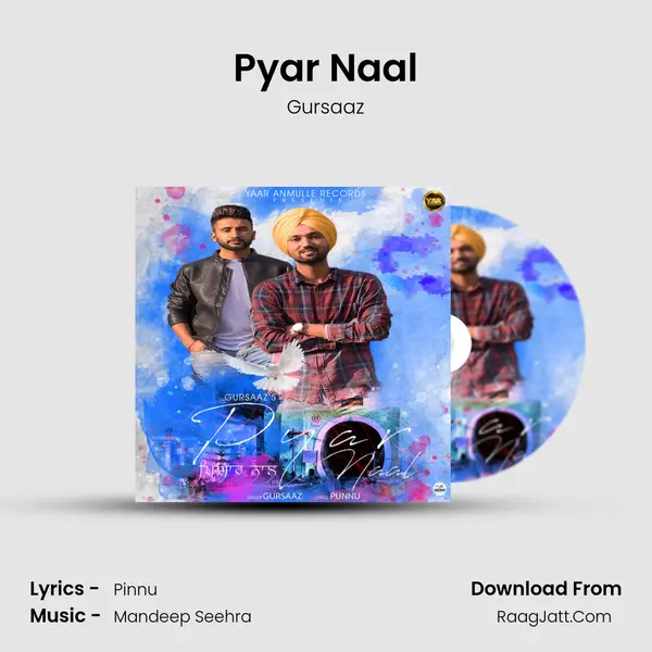 Pyar Naal MP3 Song by Gursaaz Cover