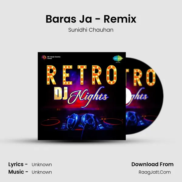 Baras Ja - Remix MP3 Song by Sunidhi Chauhan Cover