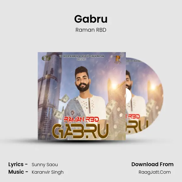 Gabru MP3 Song by Raman RBD Cover