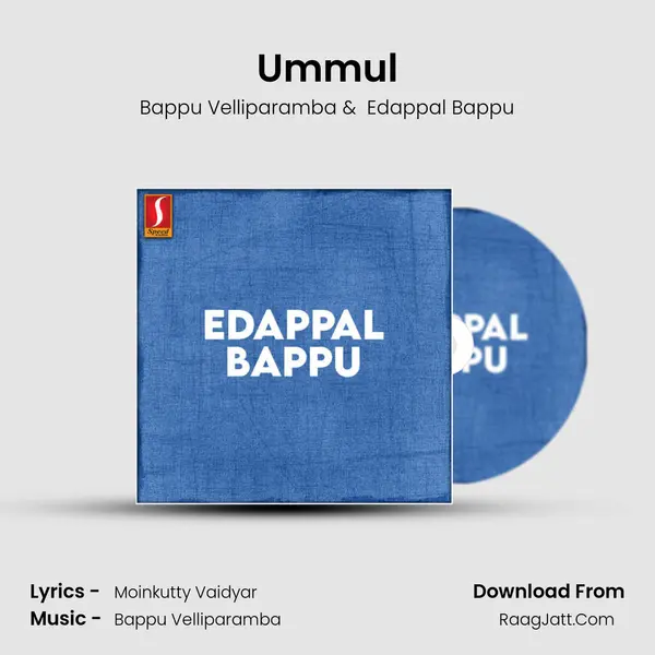 Ummul MP3 Song by Bappu Velliparamba Cover