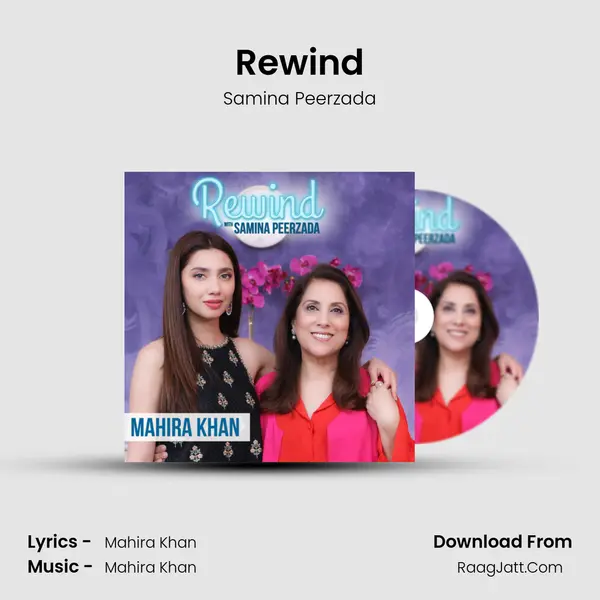 Rewind MP3 Song by Samina Peerzada Cover