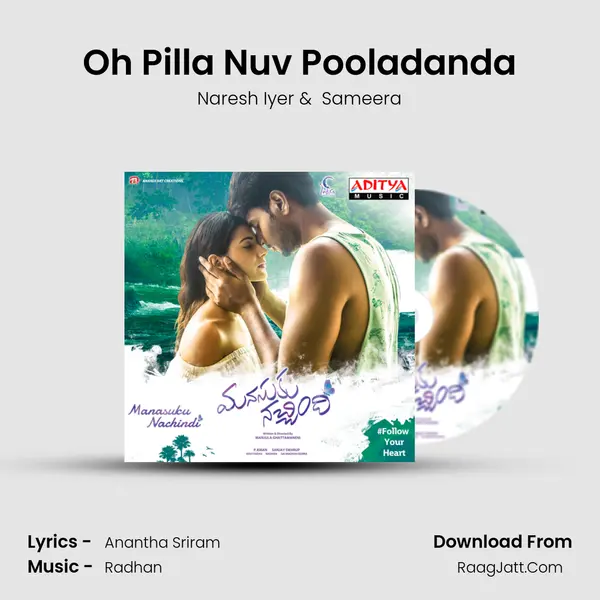 Oh Pilla Nuv Pooladanda MP3 Song by Naresh Iyer Cover