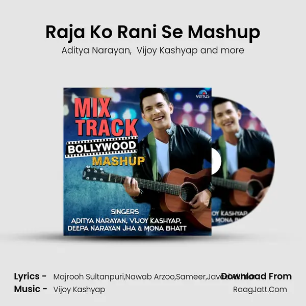 Raja Ko Rani Se Mashup mp3 song
