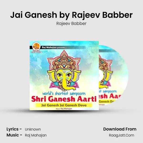 Jai Ganesh by Rajeev Babber MP3 Song by Rajeev Babber Cover