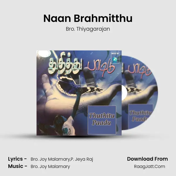 Naan Brahmitthu mp3 song