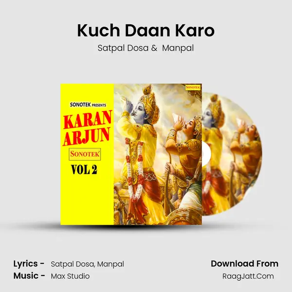 Kuch Daan Karo MP3 Song by Satpal Dosa Cover