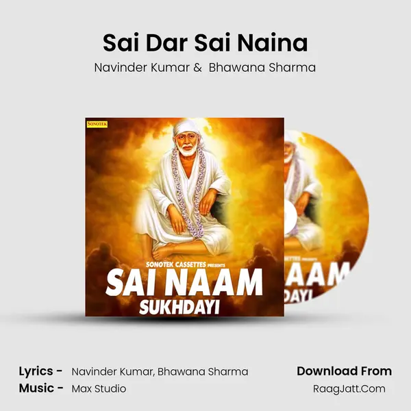 Sai Dar Sai Naina MP3 Song by Navinder Kumar Cover