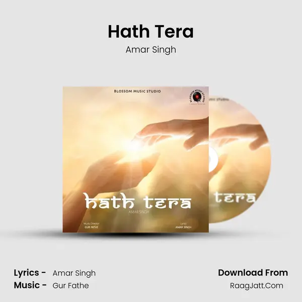 Hath Tera - Amar Singh