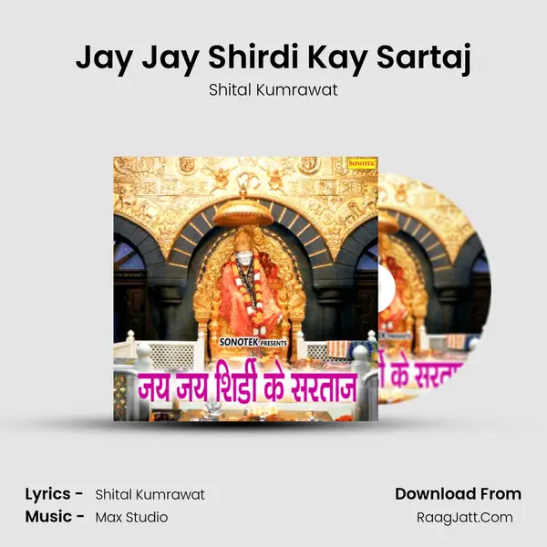 Jay Jay Shirdi Kay Sartaj mp3 song
