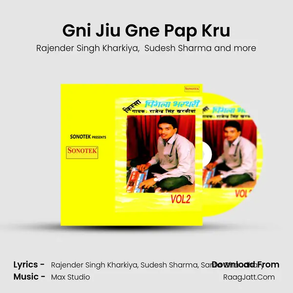 Gni Jiu Gne Pap Kru MP3 Song by Rajender Singh Kharkiya Cover