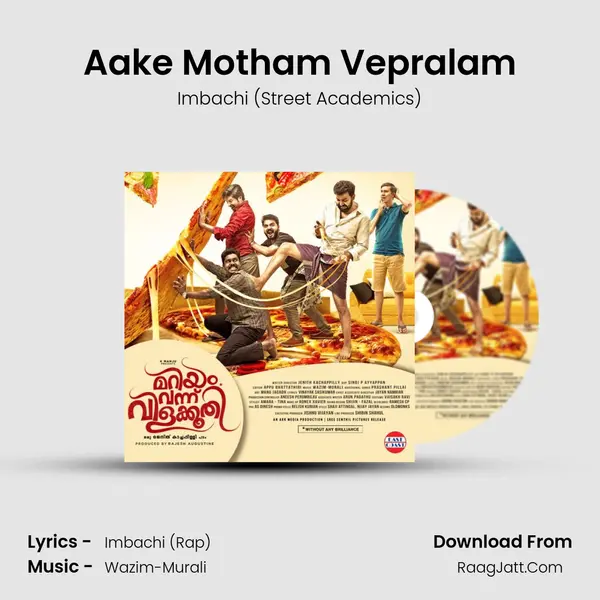 Aake Motham Vepralam MP3 Song by Imbachi (Street Academics) Cover