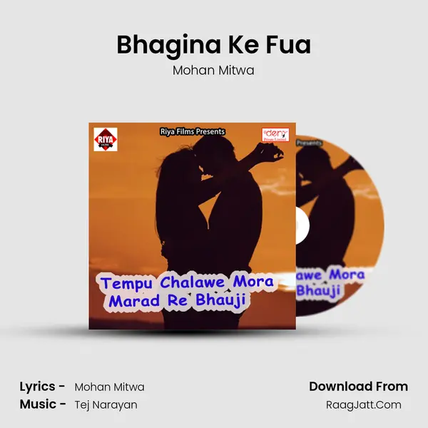 Bhagina Ke Fua MP3 Song by Mohan Mitwa Cover