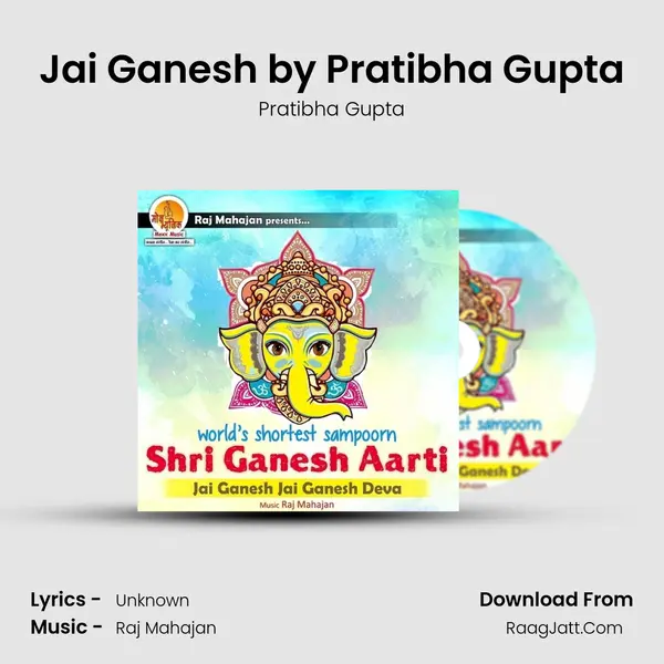 Jai Ganesh by Pratibha Gupta MP3 Song by Pratibha Gupta Cover