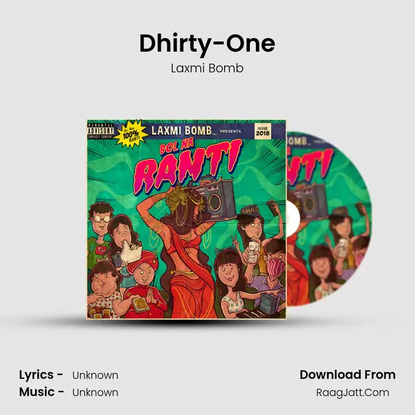 Dhirty-One MP3 Song by Laxmi Bomb Cover