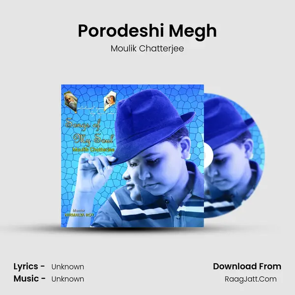 Porodeshi Megh MP3 Song by Moulik Chatterjee Cover