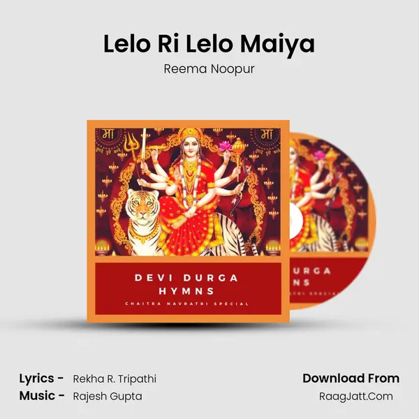 Lelo Ri Lelo Maiya mp3 song