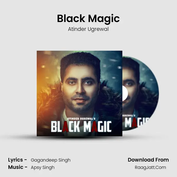 Black Magic MP3 Song by Atinder Ugrewal Cover