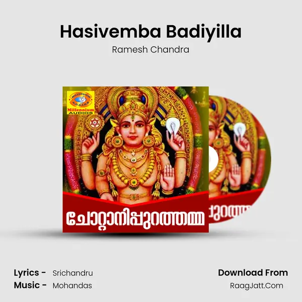 Hasivemba Badiyilla MP3 Song by Ramesh Chandra Cover
