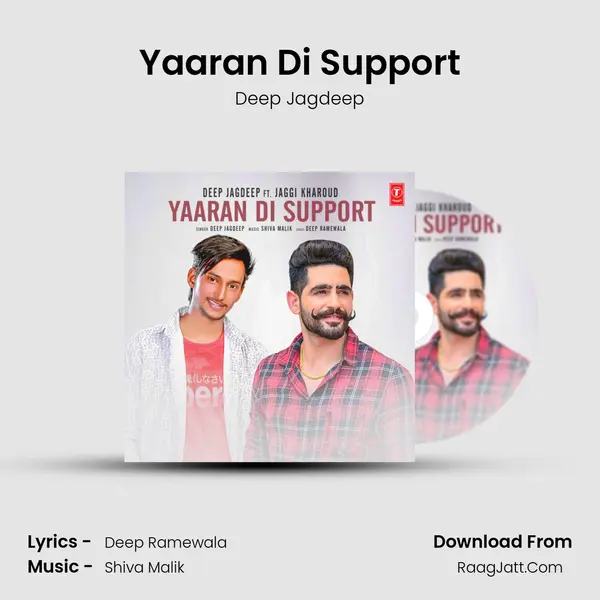 Yaaran Di Support MP3 Song by Deep Jagdeep Cover