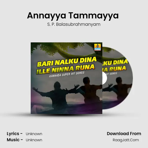 Annayya Tammayya (from "Kotigobba") Cover