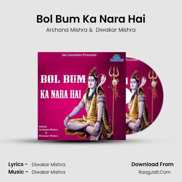 Bol Bum Ka Nara Hai MP3 Song by Archana Mishra Cover