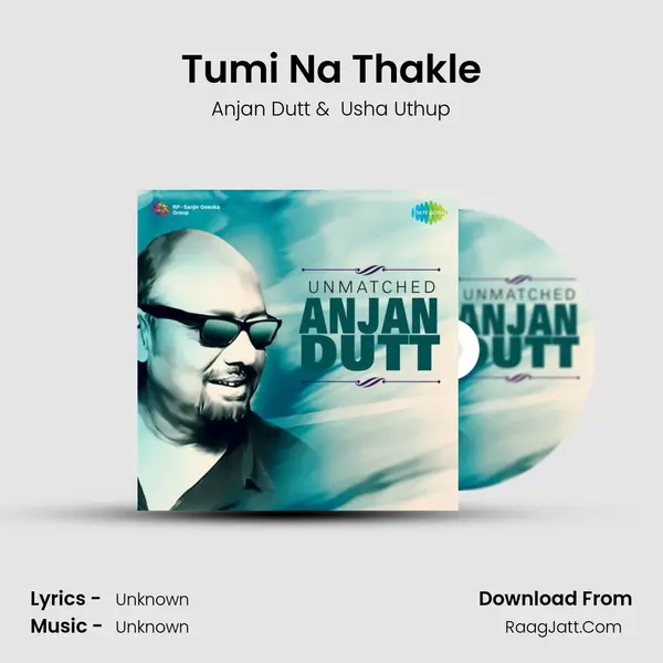 Tumi Na Thakle Cover