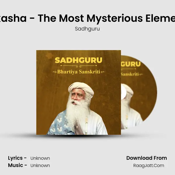 Akasha - The Most Mysterious Element MP3 Song by Sadhguru Cover
