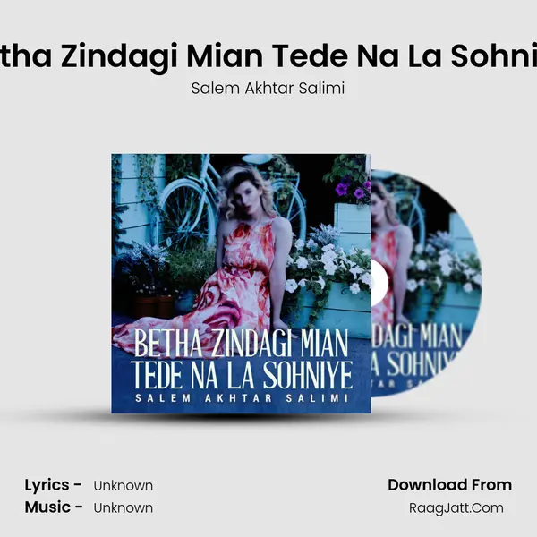 Betha Zindagi Mian Tede Na La Sohniye Cover