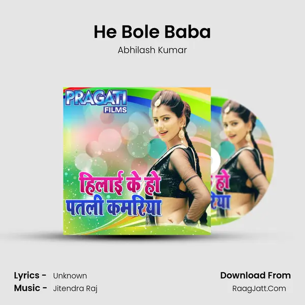 He Bole Baba MP3 Song by Abhilash Kumar Cover