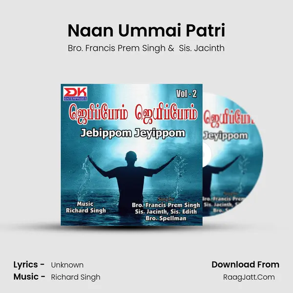 Naan Ummai Patri MP3 Song by Bro. Francis Prem Singh Cover