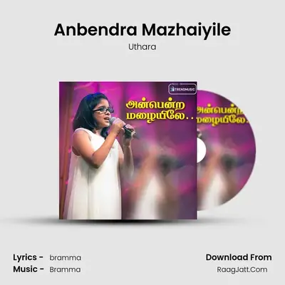 Anbendra Mazhaiyile - Uthara