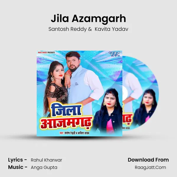 Jila Azamgarh MP3 Song by Santosh Reddy Cover