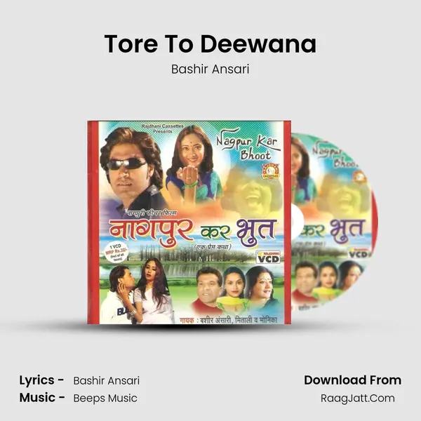 Tore To Deewana mp3 song