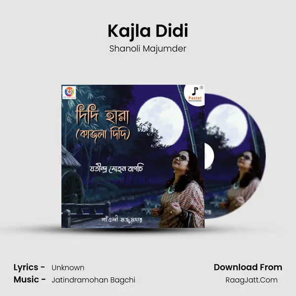 Kajla Didi mp3 song
