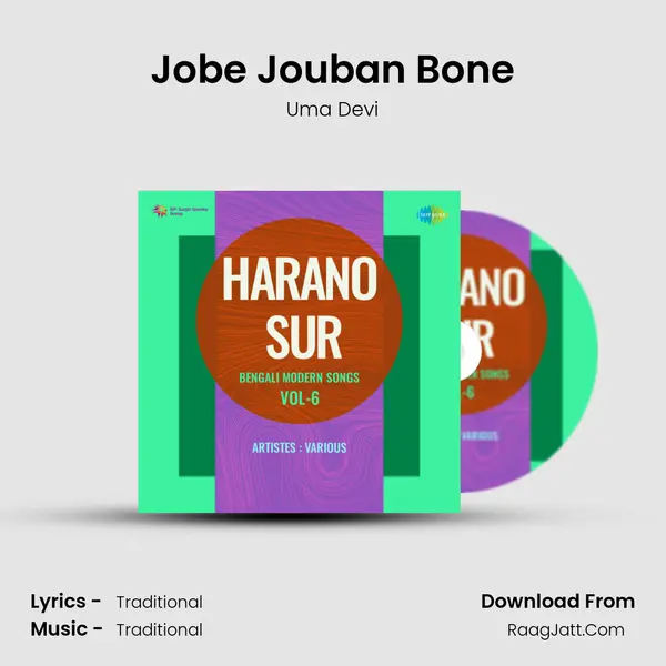 Jobe Jouban Bone MP3 Song by Uma Devi Cover