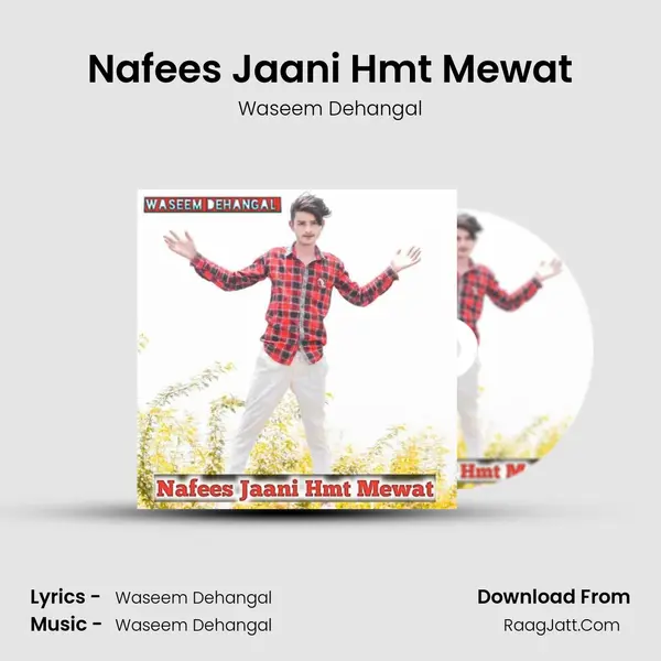 Nafees Jaani Hmt Mewat - Waseem Dehangal