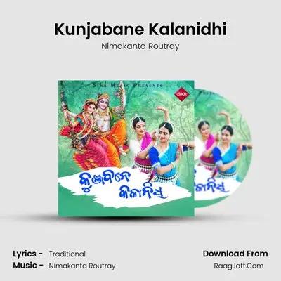 Kunjabane Kalanidhi - Nimakanta Routray