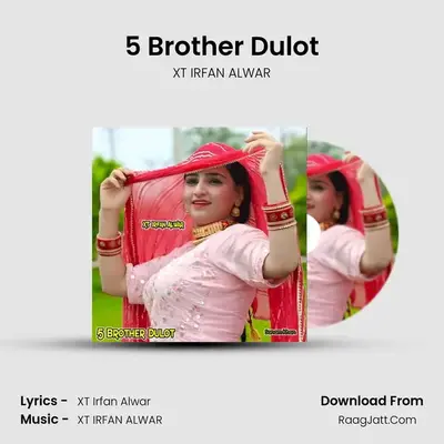 5 Brother Dulot mp3 song