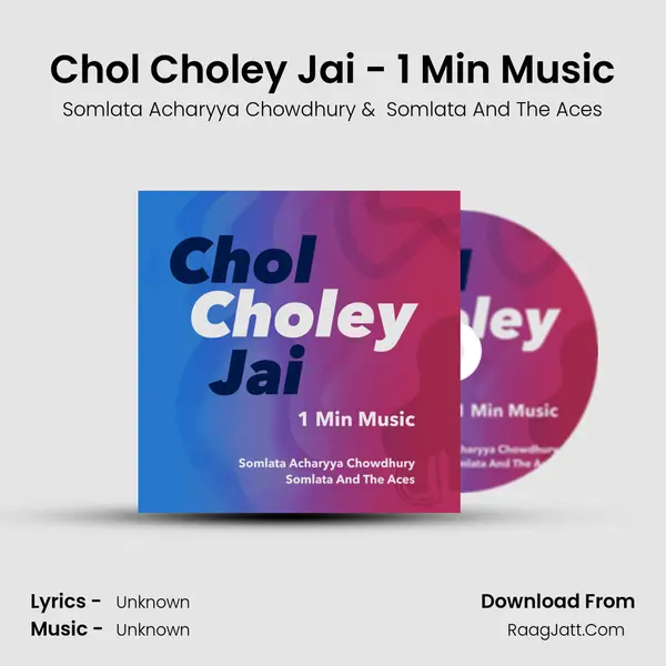 Chol Choley Jai - 1 Min Music - Somlata Acharyya Chowdhury