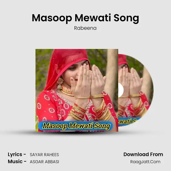 Masoop Mewati Song - Rabeena