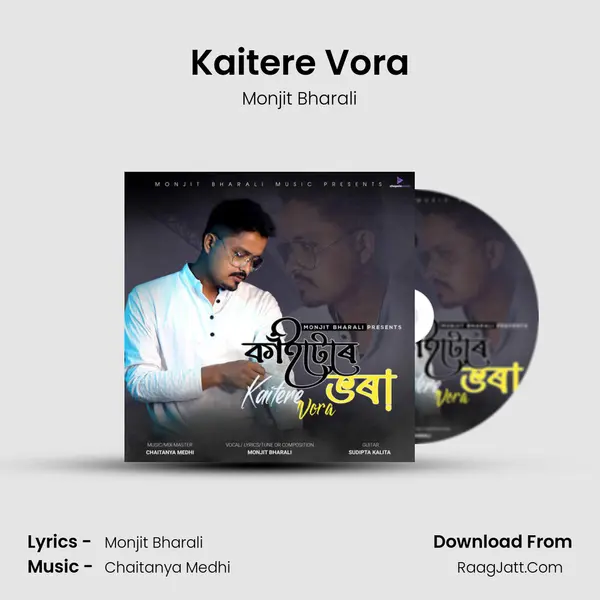 Kaitere Vora - Monjit Bharali