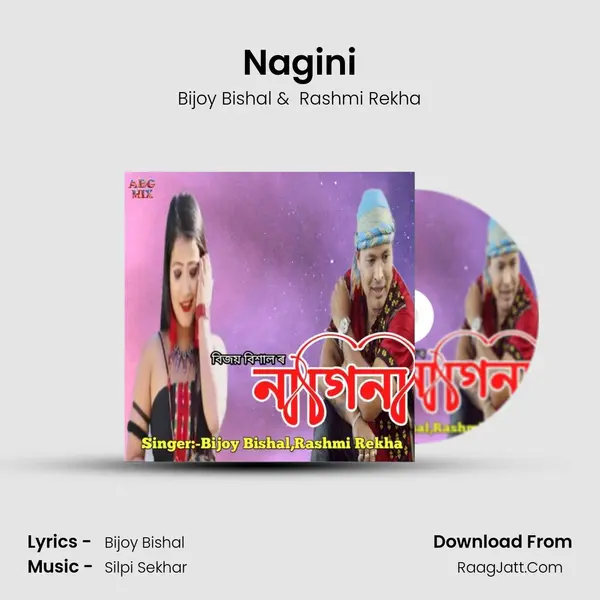 Nagini - Bijoy Bishal