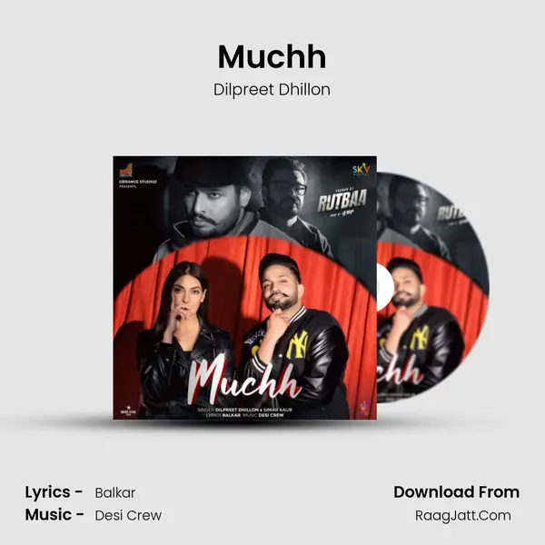 Muchh - Dilpreet Dhillon