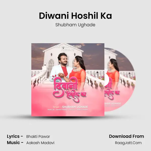 Diwani Hoshil Ka - Shubham Ughade